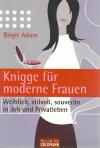 Adam, Knigge für moderne Frauen