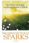 Sparks/Mills, Die Suche nach dem verborgenen Glück.