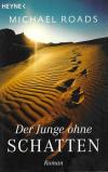 Roads, Der Junge ohne Schatten