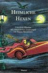 David, Heimliche Hexen