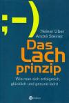 Uber, Das Lachprinzip