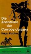 Kocher, Die Abenteuer der Cowboy-Jungen