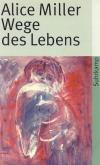 Millner, Wege des Lebens.