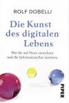 Dobelli, Die Kunst des digitalen Lebens.