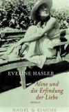 Hasler, Aline und die Erfindung der Liebe