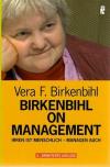 Birkenbihl, Birkenbihl on Management