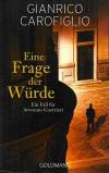 Carofiglio, Eine Frage der Würde.