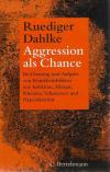 Dahlke, Aggression als Chance