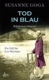 Goga, Tod in Blau.