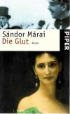Márai, Die Glut.