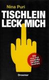 Puri, Tischlein leck mich