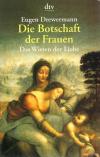 Drewermann, Die Botschaft der Frauen