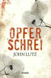 Lutz, Opferschrei