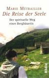 Métrailler, Die Reise der Seele