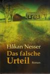 Nesser, Das falsche Urteil