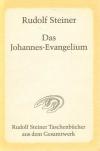 Steiner, Das Johannes Evangelium