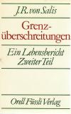 von Salis, Grenzüberschreitungen