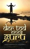 Maharaj, Der Tod eines Guru.