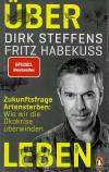 Steffens,Habekuss, Über Leben