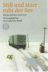 Wolff, Still und starr ruht der See