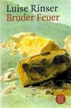 Rinser, Bruder Feuer