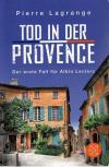 Lagrage, Tod in der Provence