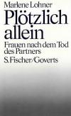 Lohner, Plötzlich allein