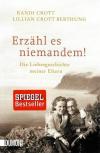 Crott, Erzähl es niemandem.