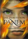 Collins, Die Tribute von Panem-Flammender Zorn