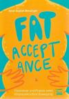 Menzinger, Fat Acceptance