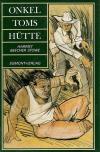 Beecher Stowe, Onkel Toms Hütte