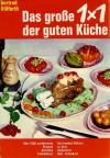 Villforth, Das grosse 1x1 der guten Küche