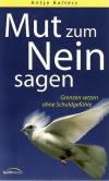 Balters, Mut zum Nein sagen