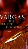 Vargas, Die dritte Jungfrau