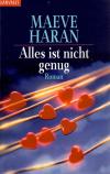 Haran, Alles ist nicht genug