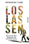 Finke, Loslassen