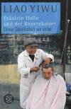 Liao, Fräulein Hallo und der Bauernkaiser.