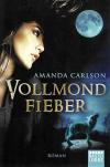 Carlson, Vollmondfieber.