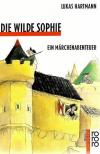 Hartmann, Die wilde Sophie2
