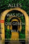Redondo, Alles was ich dir geben will