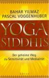 Yilmaz & Voggenhuber, Yoga Siddhis