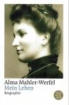 Mahler - Werfel, Mein Leben