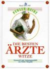 Mezgolich, Die Besten Aerzte Witze.