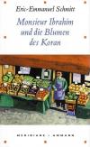 Schmitt, Monsieur Ibrahim und die Blumen des Koran - Kopie.jpg