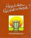 Butschkow, Herzlichen Glückwunsch! Zur Pensionierung
