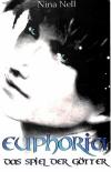Nell, Euphoria - Das Spiel der Götter_1.