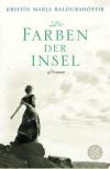 Baldursdóttir, Die Farben der Insel.