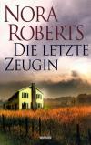 Roberts, Die letzte Zeugin.