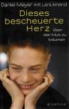 Meyer, Amend, Dieses bescheuerte Herz