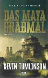Tumlinson, Das Maya Grabmal.